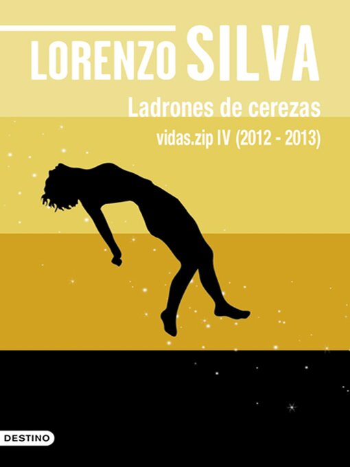 Title details for Ladrones de cerezas by Lorenzo Silva - Available